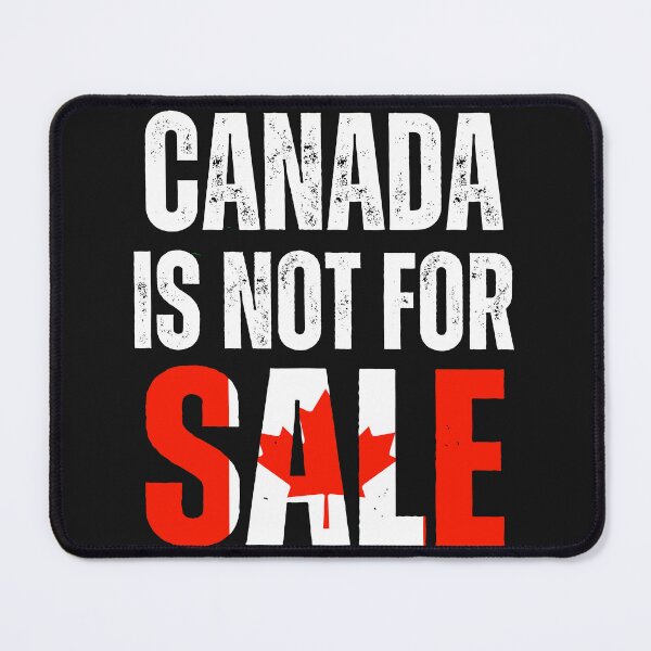 Item preview, Canada is not for sale canadian pride 2025 designed and sold by erozzz.