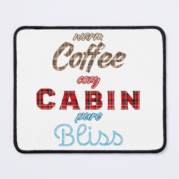 Item preview, Flannel Twill Plaid Cozy Cabin Quote designed and sold by Chad K Art.