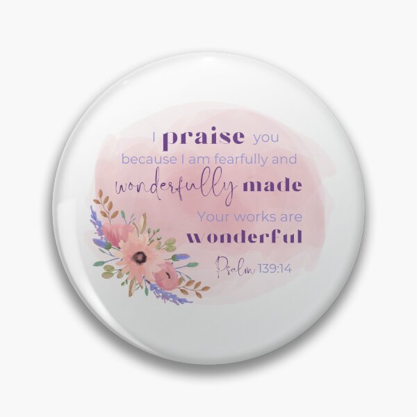 Item preview, Psalm 139:14 Verse with Flowers designed and sold by wvmegdesigns.