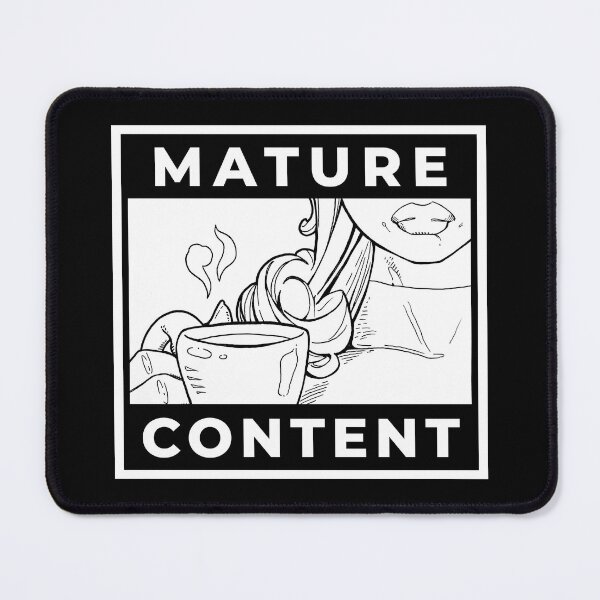 Item preview, Coffee is Mature Content B&W designed and sold by PendragonDesign.