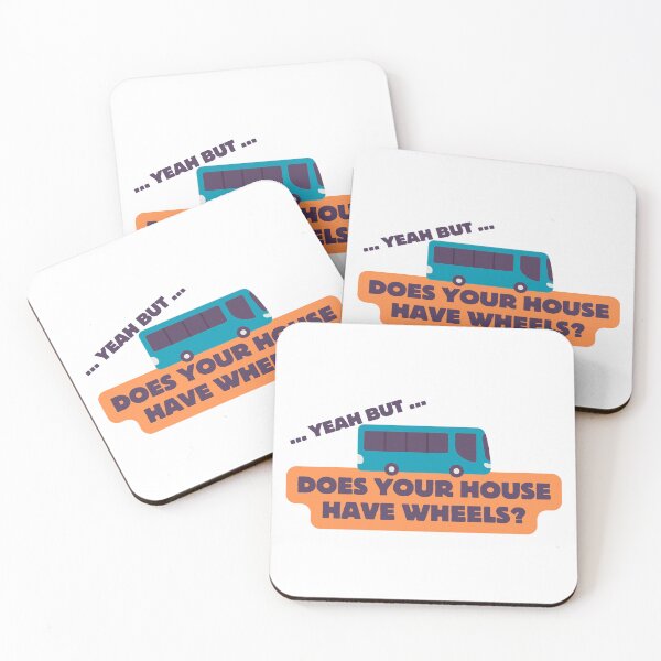 Item preview, Does your home have wheels? designed and sold by Candice O'Neill.