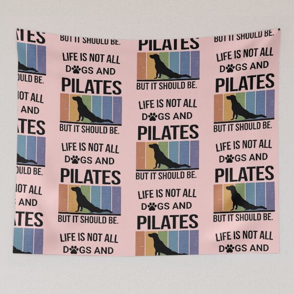 Item preview, Life is not all DOGS and PILATES but it should be  designed and sold by artofProduct.