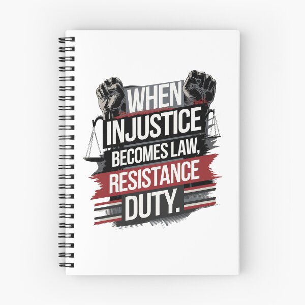Item preview, when injustice becomes law resistance becomes duty designed and sold by Mateusz Majcherek.