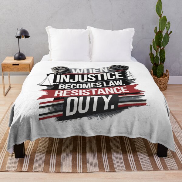 Item preview, when injustice becomes law resistance becomes duty designed and sold by Mateusz Majcherek.
