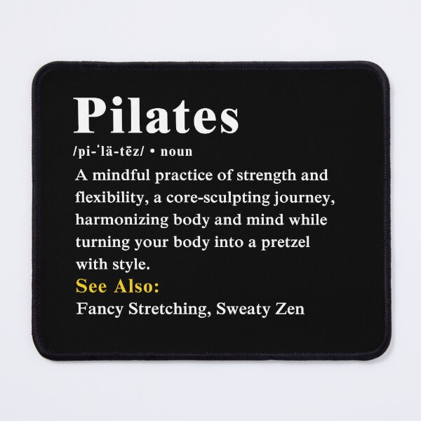 Item preview, Funny Pilates Definition Pilates reformer Humor designed and sold by MouDantArts.