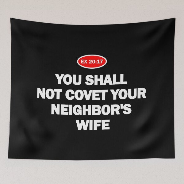 Item preview, You shall not covet your neighbor’s wife designed and sold by Warih.