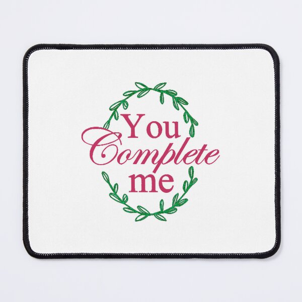 Item preview, You complete me  designed and sold by Busycapy.