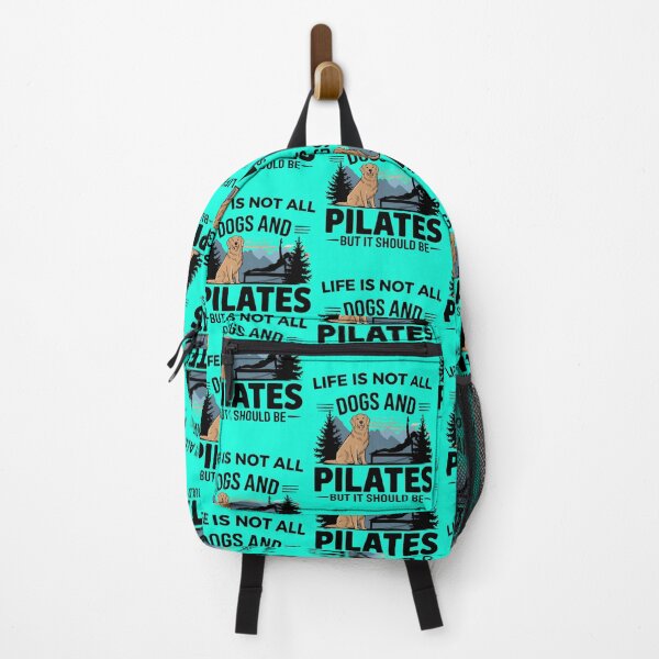 Item preview, Life is not all DOGS and PILATES but it should be designed and sold by artofProduct.