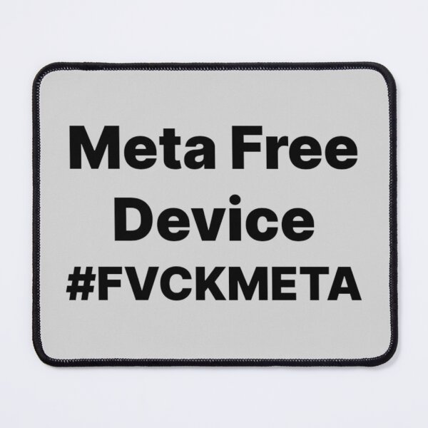 Item preview, Meta Free Device #FVCKMETA designed and sold by Funt-Case.