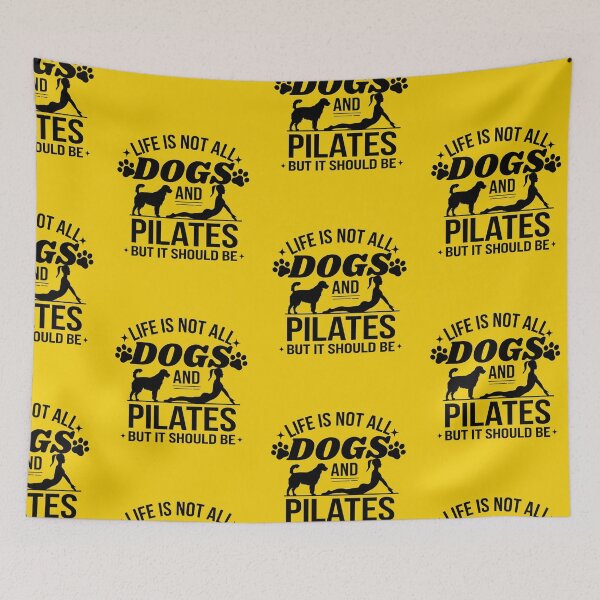 Item preview,  Life is not all DOGS and PILATES but it should be  designed and sold by artofProduct.