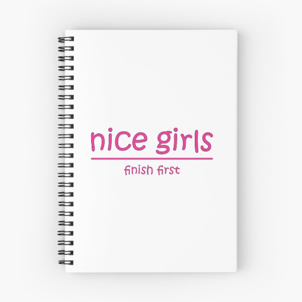 Item preview, Nice girls finish first designed and sold by Relics Of The Day.