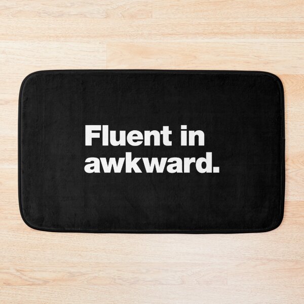 Item preview, Fluent in awkward. designed and sold by chestify.