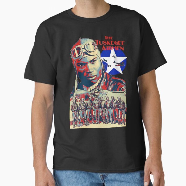 The Tuskegee Airmen Classic T-Shirt