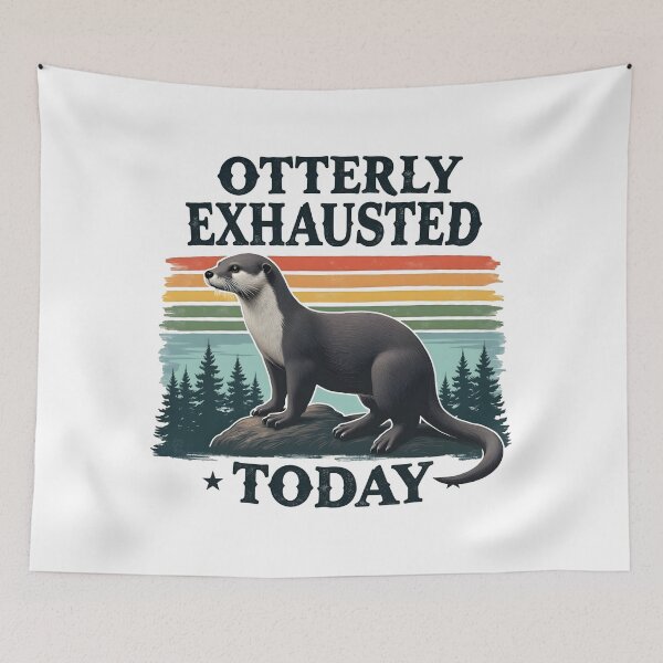 Item preview, Otter Exhaustion designed and sold by Mindsway.
