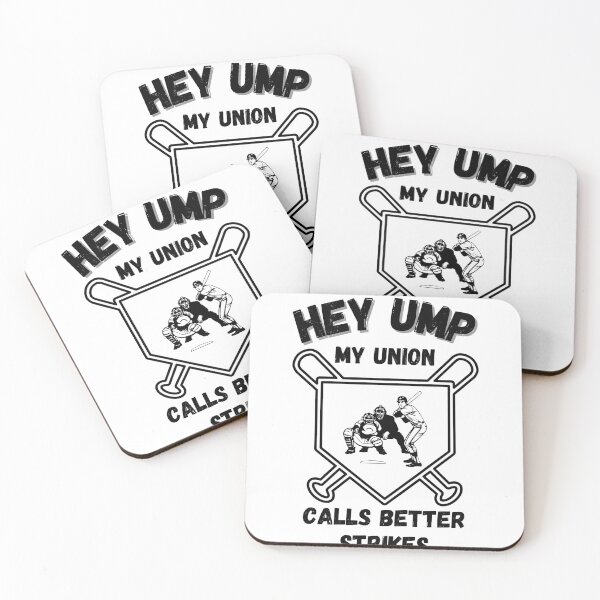 Item preview, Hey Ump, My Union Calls Better Strikes Shirt designed and sold by DucksOnAPond.