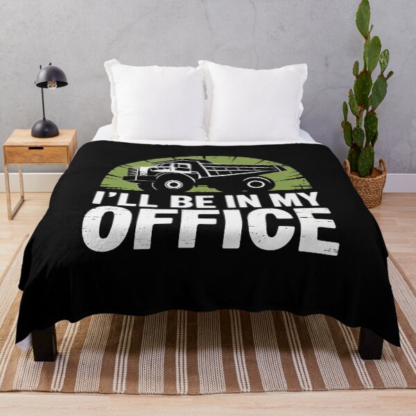 Item preview, I'll Be in My Office – Funny Dump Truck Driver Humor designed and sold by tmerchtrends.