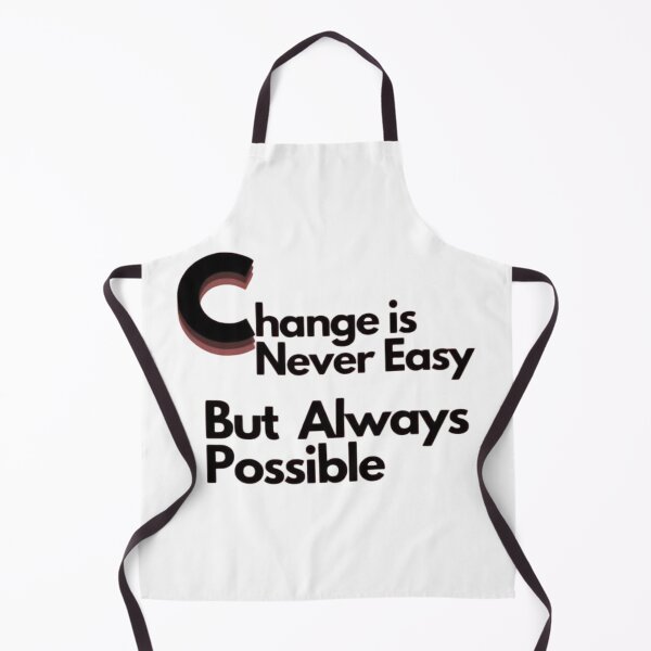 Item preview, Change is never easy but always possible designed and sold by Art is my Voice .