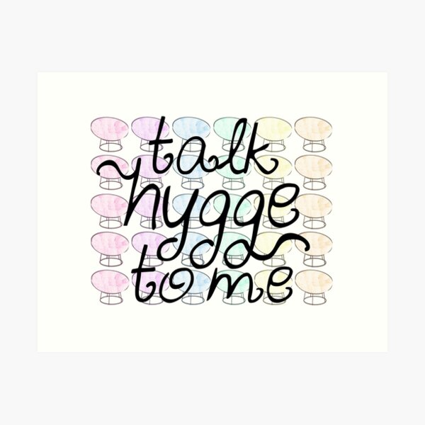 Item preview, Talk hygge to me designed and sold by LittleBettyMakes.