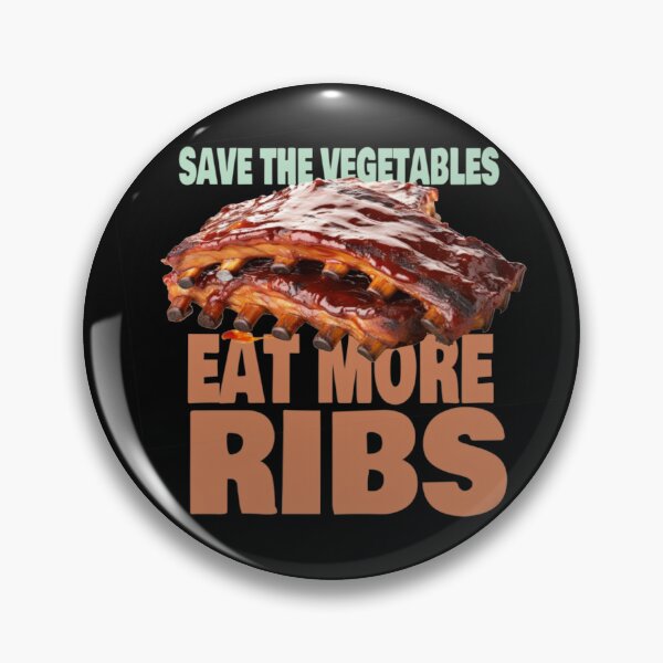 Item preview, EAT MORE RIBS! designed and sold by CGO143 Design Factory.