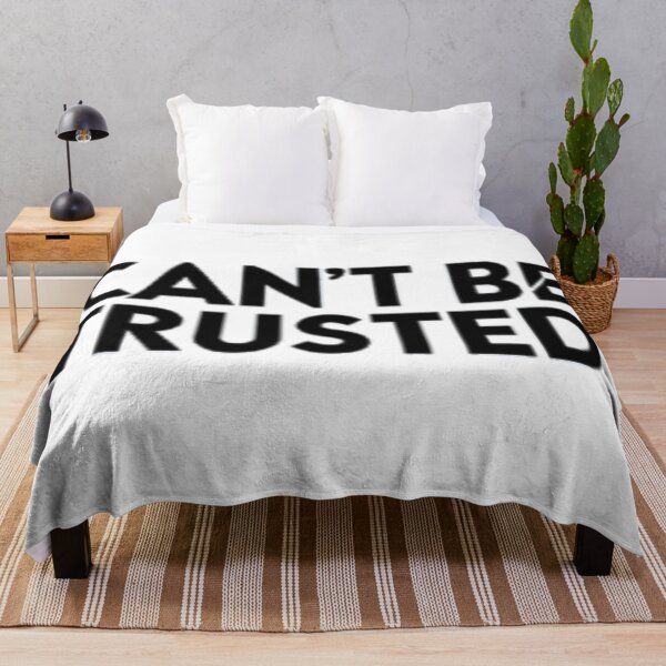 Item preview, Can't Be Trusted designed and sold by Dose of Dysfunction.