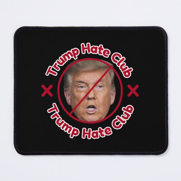 Item preview, Trump Hate Club designed and sold by melisa11hernand.