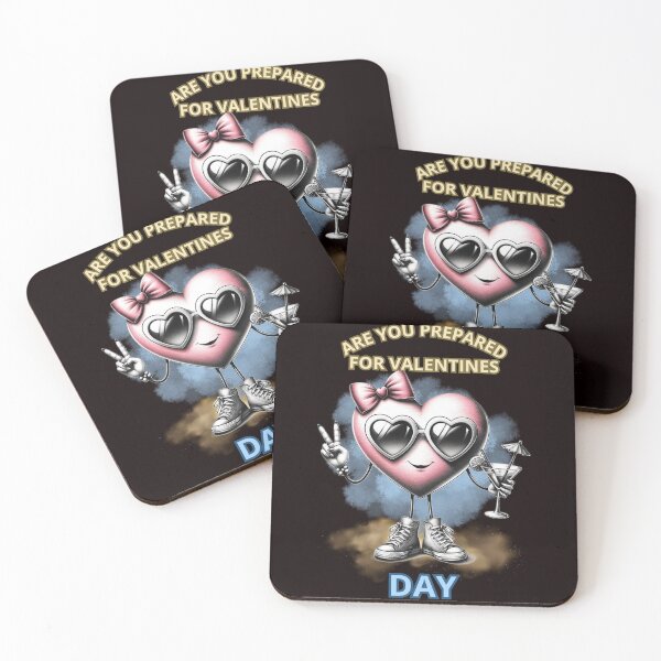 Item preview, ARE YOU PREPARED FOR VALENTINES DAY designed and sold by Tadeusz1.