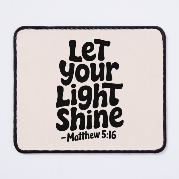 Item preview, Let Your Light Shine Matthew 5:16 | Calligraphy Bible Verses Christian Faith Inspirational Design designed and sold by KnitLuv.