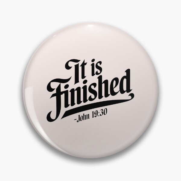 Item preview, It Is Finished John 19:30 | Calligraphy Bible Verses Christian Faith Inspirational Design designed and sold by  KnitLuv.