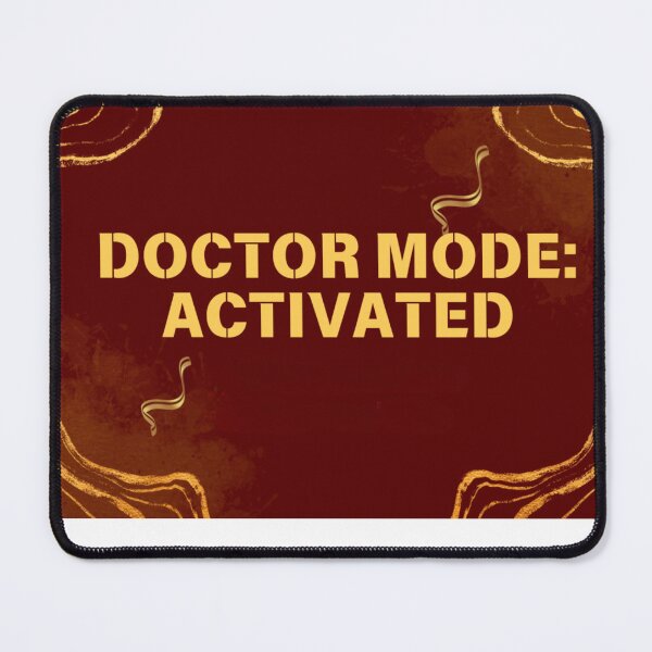 Item preview, Doctor Mode Activated - Gift for New Doctors, Interns, Residents. Graduation designed and sold by catthemedic.