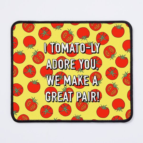 Item preview, I Tomato-ly Adore You designed and sold by Adam Regester.