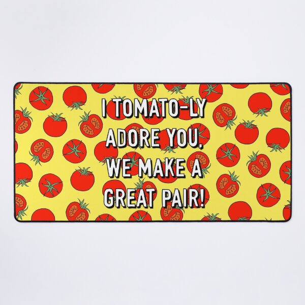 Item preview, I Tomato-ly Adore You designed and sold by Adam Regester.