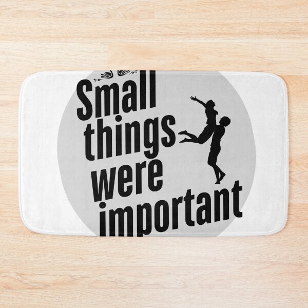 Item preview, Small things were important. designed and sold by SHOPPING BUDDY.