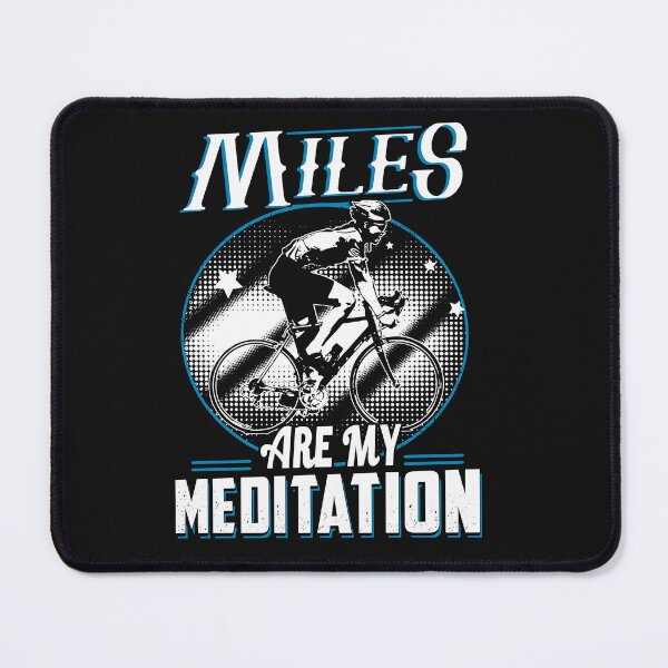 Item preview, Cycling t shirt Miles are my Meditation designed and sold by StreetArtPro.