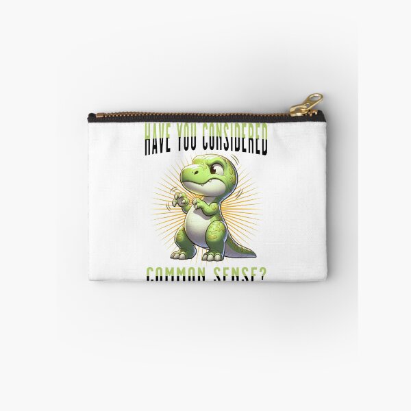Item preview, Have You Considered Common Sense Funny Quote - Hilarious T-Rex Dinosaur designed and sold by 2ndSketch.