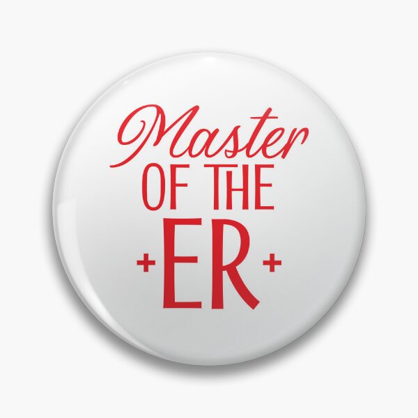 Item preview, Master of the ER designed and sold by jazzydevil.