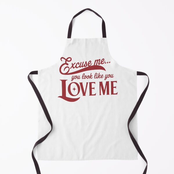 Item preview, Excuse me you look like you love me designed and sold by vintagearttee.