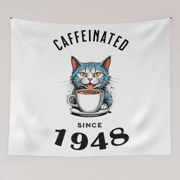 Item preview, Cat Caffeinated Since 1948 designed and sold by LegendaryDesigns.