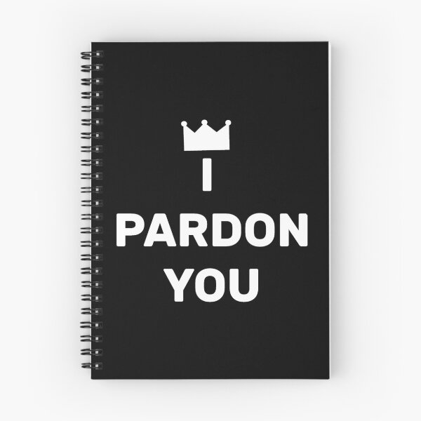 Item preview, I Pardon You with Crown designed and sold by ColorMallet.