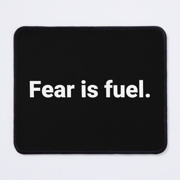 Item preview, Fear is fuel. designed and sold by Text-based T-Shirts and Gifts.