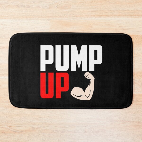 Item preview, Pump Up designed and sold by TheFineShirt.