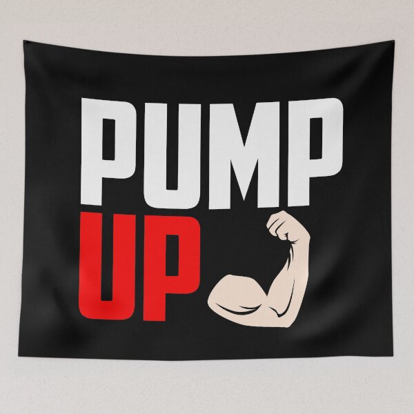 Item preview, Pump Up designed and sold by TheFineShirt.