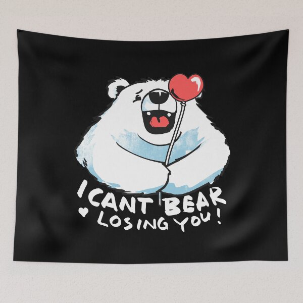 Item preview, I Can't Bear Losing You – Cute Valentine designed and sold by FlashCraft Design.