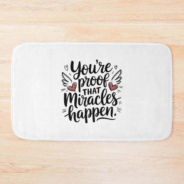 Item preview, You are proof that miracles happen designed and sold by NookMerch97 .
