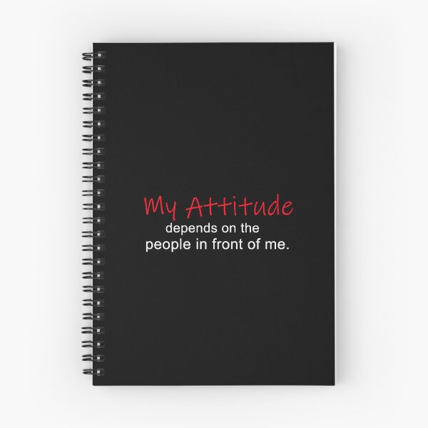 Item preview, My Attitude Depends On People In Front Of Me designed and sold by Affinity Arts Co..