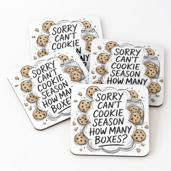 Item preview, Sorry Can't Cookie Season How Many Boxes - This fun gift is perfect for cookie lovers, baking enthusiasts, and dedicated fundraiser supporters. designed and sold by ZyziowskyArt.