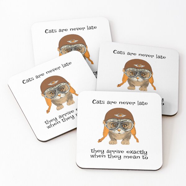 Item preview, Cats are never late — they arrive exactly when they mean to designed and sold by FRAZAstore.