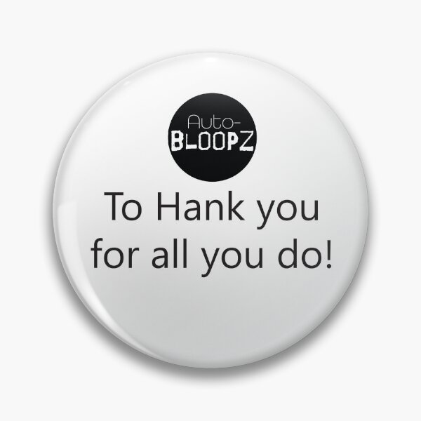 Item preview, To Hank you for all you do! designed and sold by CreationzByPixi.