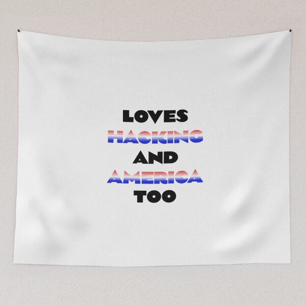 Item preview, Loves Hacking and America Too - Patriotic Tech Design designed and sold by Teacher2Nerds.