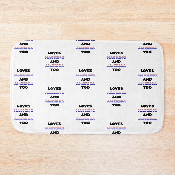 Item preview, Loves Hacking and America Too - Patriotic Tech Design designed and sold by Teacher2Nerds.