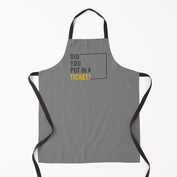 Item preview, "Did You Put in a Ticket? Funny IT Help Desk Humor - Tech Support Gift for IT Professionals and Geeks" designed and sold by artworkathome.
